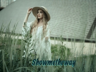 Showmetheway