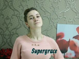 Supergrace