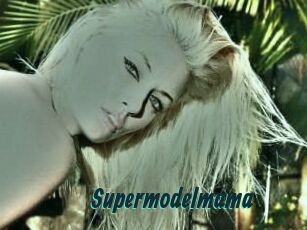 Supermodelmama