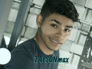 TAYSONmax