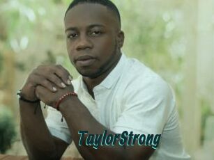 TaylorStrong