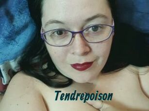 Tendrepoison