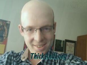 ThickAndLong