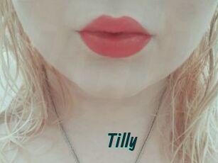 Tilly