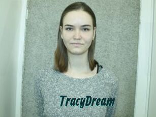 TracyDream