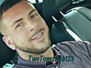 TwoTonezRob123