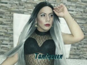 Tamiqueen