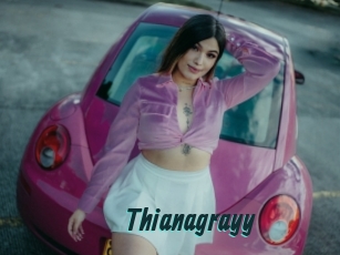 Thianagrayy