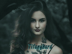 Tifanyhard