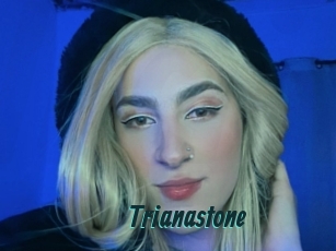 Trianastone