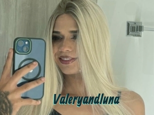 Valeryandluna