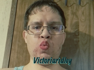 Victoriaridley