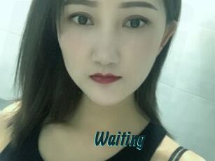 Waiting