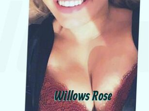 Willows_Rose