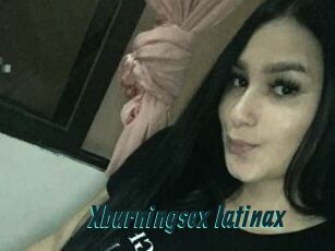 Xburningsex_latinax